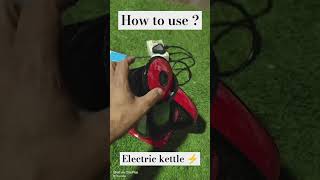 short How to use Electric kettle ⚡electric election electrical [upl. by Garrik]