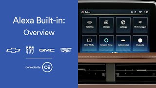 Alexa Builtin Overview  OnStar  GM [upl. by Gerdi]