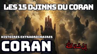 LES 15 DJINNS DU CORAN  Histoires Extraordinaires Coran  QUI EST LE DJINNS LE PLUS PUISSANT [upl. by Asenaj]