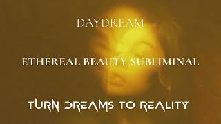 Radiant Essence Ethereal Beauty Subliminal Affirmations [upl. by Sunday]