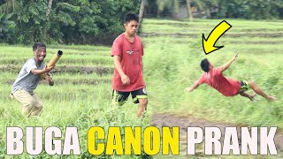 TAONG GRASA BUGA CANON PRANK PART 2  Gulat na gulat sila [upl. by Rutherfurd]