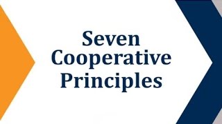 Seven Cooperative Principles [upl. by Krause]