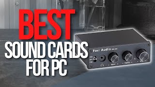 🖥️ Top 5 Best Sound Cards for PC [upl. by Amla449]