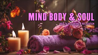 Mind Body amp Soul  Unwind Study Sleep Yoga Healing LoFi Meditation amp Cleansing of the Soul [upl. by Zinnes]