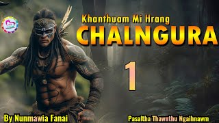 Khanthuam Mi Hrang CHALNGURA  1 [upl. by Veedis]