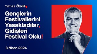 Gençlerin Festivallerini Yasakladılar Gidişleri Festival Oldu  Yılmaz Özdil [upl. by Humo]