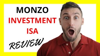 🔥 Monzo Investment ISA Review Pros and Cons [upl. by Aihset]