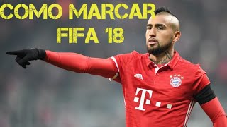 COMO MARCAR MELHOR NO FIFA 18 [upl. by Caspar449]