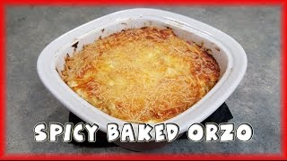 Spicy Baked Orzo Vegetarian [upl. by Llirred]