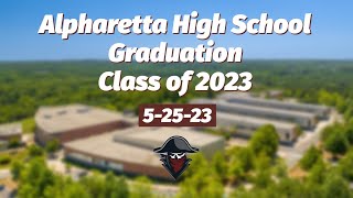 Alpharetta High School 2023 Graduation Live Stream [upl. by Langdon]