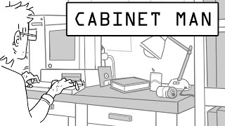 Cabinet Man FanMade Animatic [upl. by Sad]