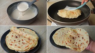 Tortilla Recipe With Liquid Dough  No Rolling No Kneading Roti Recipe  Yummy [upl. by Nivrehs]