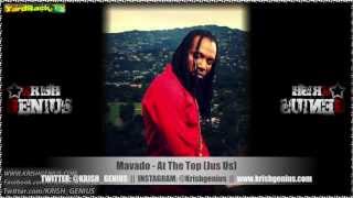 Mavado  At The Top Just Us First Capital Riddim Feb 2013 [upl. by Rehm922]