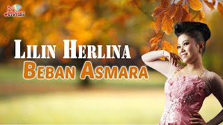 Lilin Herlina  Beban Asmara Official Video [upl. by Brittany734]