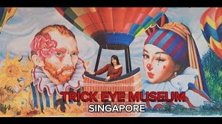 TRICK EYE MUSEUM SINGAPORE 2024 [upl. by Elad]