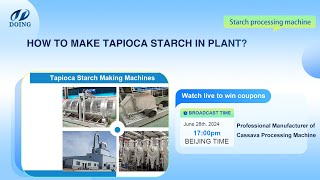 How to make tapioca starch in plant How to build a tapioca starch production plant [upl. by Iden]