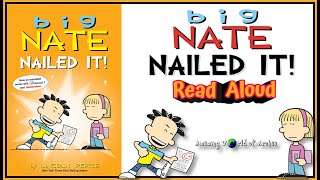 Big Nate Nailed It by Lincoln Peirce Book 28 [upl. by Bachman]