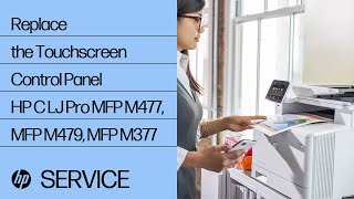 Replace the Touchscreen Control Panel  HP Color LaserJet Pro MFP M477 MFP M479 MFP M377  HP [upl. by Yesima]