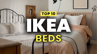 TOP 10 IKEA BEDS  BEST IKEA BED FOR EVERY BUDGET [upl. by Aicenek]