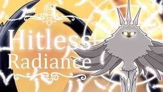 Radiance  Hitless  Hollow Knight [upl. by Marriott65]