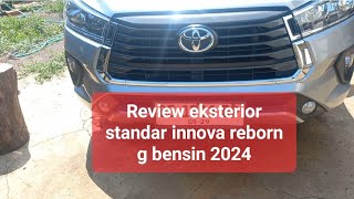 Review eksterior innova reborn bensin g 2024 [upl. by Hesky]