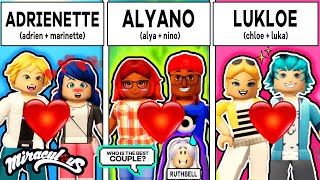 Miraculous Dating App Marinette amp Adrien VS Alya amp Nino VS Luka amp Chloe Roblox Miraculous RP [upl. by Kohn373]