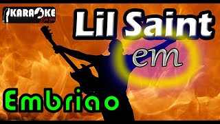 Lil Saint Part Sabino Henda Remiix Embrião Karaokê Previa [upl. by Alag]