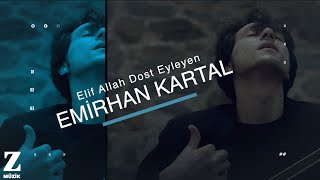 Emirhan Kartal Quartet  Elif Allah Dost Eyleyen I Yâre Sitem © 2018 Z Müzik [upl. by Assitruc]