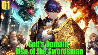 Gods Domain Rise of the Swordsman the system  AUDIOBOOK 01 [upl. by Neddra708]