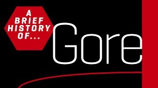 A Brief History of Gore [upl. by Cockburn]