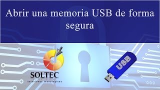 Abrir una memoria USB de forma segura [upl. by Iral]