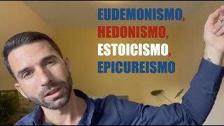 EUDEMONISMO HEDONISMO ESTOICISMO EPICUREISMO [upl. by Dazhahs]