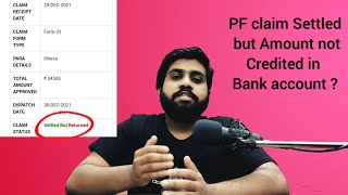 Pf claim settled but amount not credited in bank account  pf claim status settled but returned 🚫 [upl. by Fidellas]