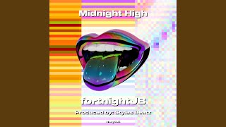 Midnight High [upl. by Zandra]