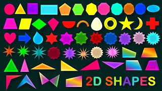 2D Shape Names  50 Two Dimensional Shape Names  Geometrical and Other Shapes Vocabulary [upl. by Drye548]