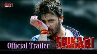 Shikari  Official Trailer  Shakib Khan  Srabanti Chatterjee  Rahul Dev  Eskay Movies [upl. by Eniamraj]