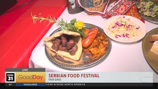 Serbian Food Festival in Fair Oaks [upl. by Anyek]