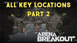 ALL Valley Key Locations Map 2  Arena Breakout [upl. by Heyde]