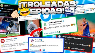 🔥las TROLEADAS más ÉPICAS entre los EQUIPOS COLOMBIANOS🇨🇴🤣 CAMILO MD [upl. by Norak]