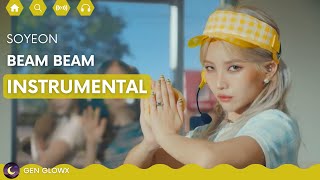 SOYEON  BEAM BEAM  INSTRUMENTAL [upl. by Anilys764]