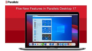 Five New Features in Parallels Desktop 17 for Mac [upl. by Martineau]