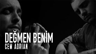 Cem Adrian  Değmen Benim Live [upl. by Ecinahc]