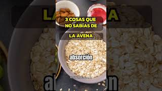 3 RAZONES PARA INCLUIR AVENA EN TU DESAYUNO alimentossaludables sabiasque avena [upl. by Derwood]