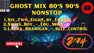 GHOST MIX 80s 90s NONSTOP  DJ Marco Remix 2K24 [upl. by Doughty]