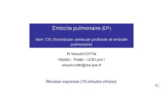 202010 RESUME Cours embolie pulmonaire ECN pneumologie Pr V Cottin Lyon [upl. by Bradshaw]