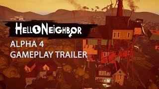 Hello Neighbor Alpha 4 Gameplay Trailer 4K [upl. by See]