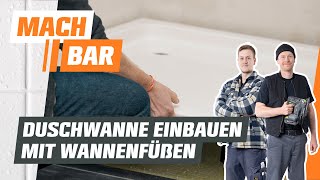 Duschwanne einbauen mit Wannenfüßen  OBI [upl. by Nilrev267]