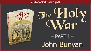 The Holy War Part I  John Bunyan  Christian Audiobook [upl. by Osrock550]