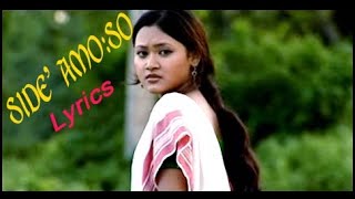 Side Amoso Lyrics  Mising video Lyrics [upl. by Ahsael]