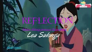 Lea Salonga REFLECTION Lyrics Mulan Disney princess Soundtrack [upl. by Eadahs]